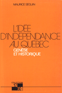 Idée d'indépendance au Québec (L')